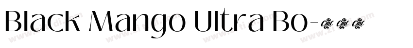Black Mango Ultra Bo字体转换